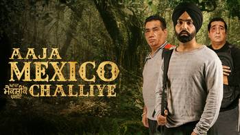 aaja-maxico-challiye-movie-by-ammy-virk